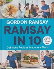 Ramsay in 10 by Gordon Ramsay